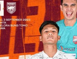 Tiga Pemain Borneo FC Absen Lawan PSM, Mantan Timnas Pilih Hengkang