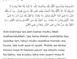 Dzikir Pagi dan Petang Lengkap dengan Arti dan Manfaatnya