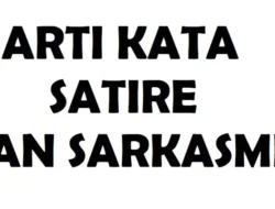 Makna dan Ciri-ciri Satire, Beserta Contoh dan Arti dalam Bahasa Gaul